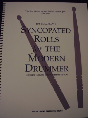 Jim Blackley's Syncopated Rolls for the Modern Drummer