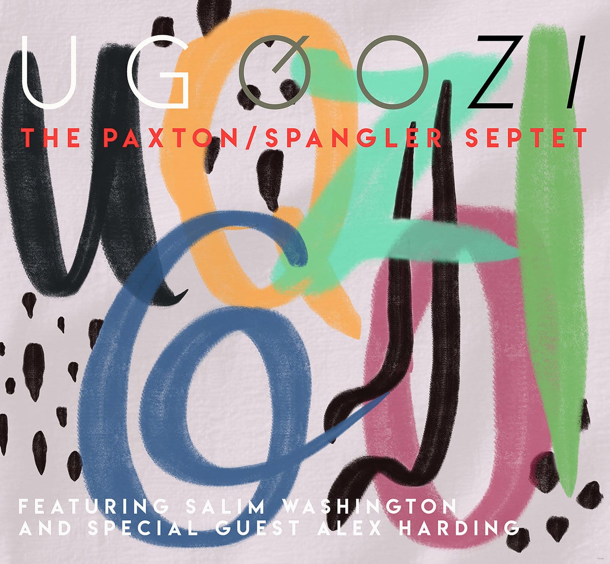 The Paxton/Spangler Septet | Ugqozi | May 27, 2022