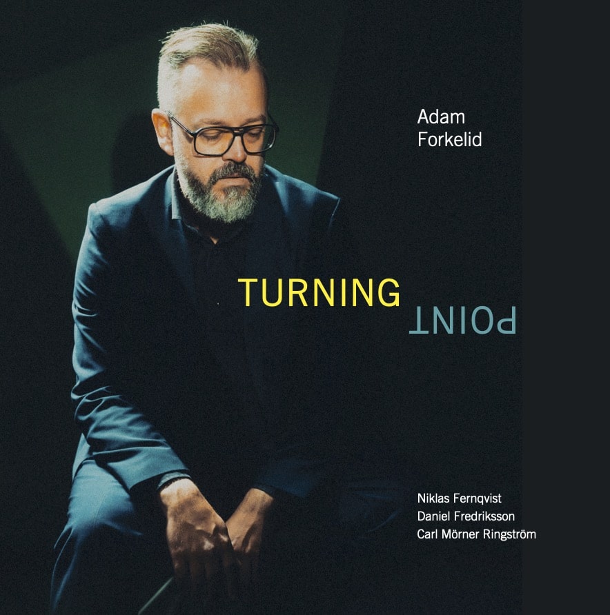 Adam Forkelid | Turning Point | May 3, 2024