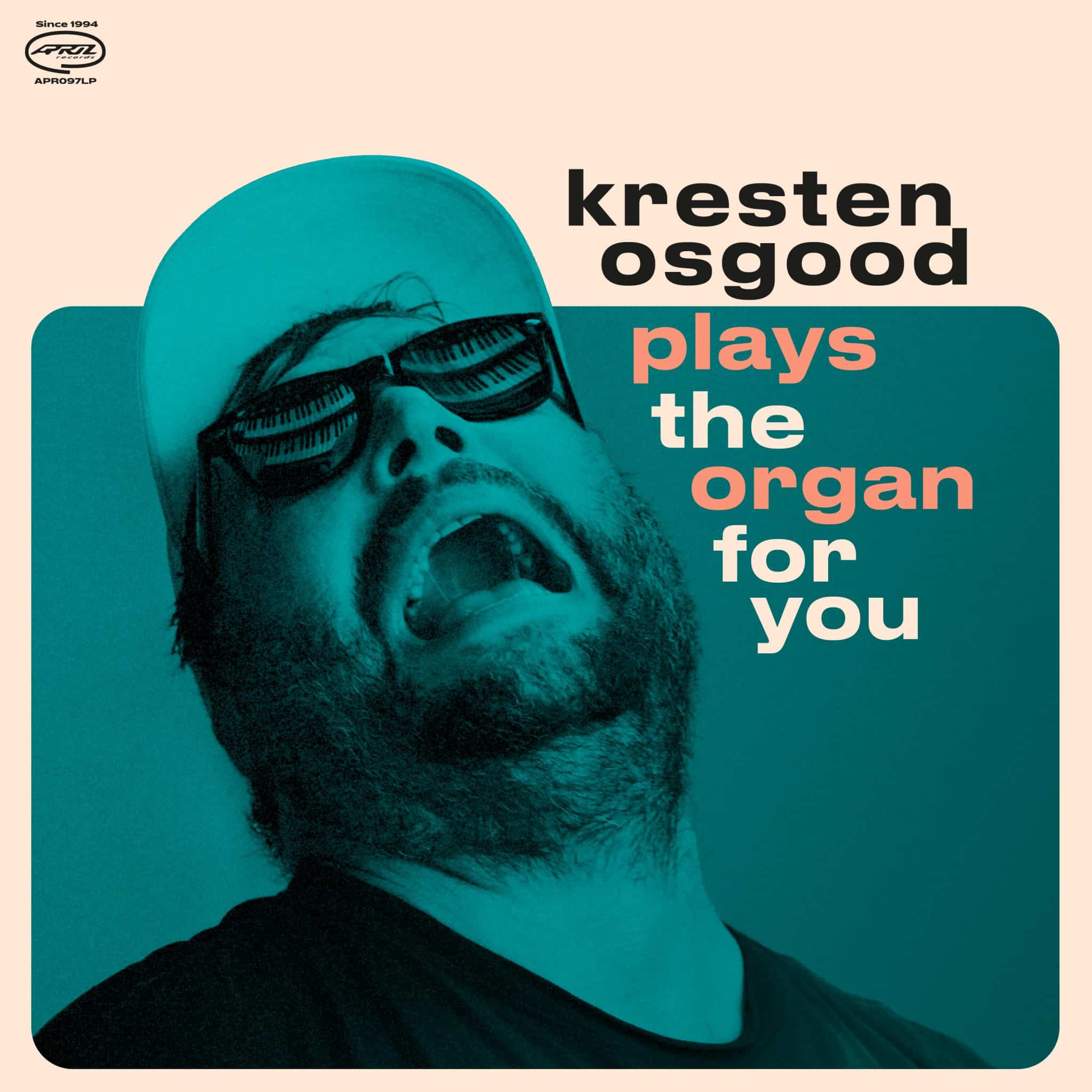 Kresten Osgood | Plays The Organ For You | June 3, 2022
