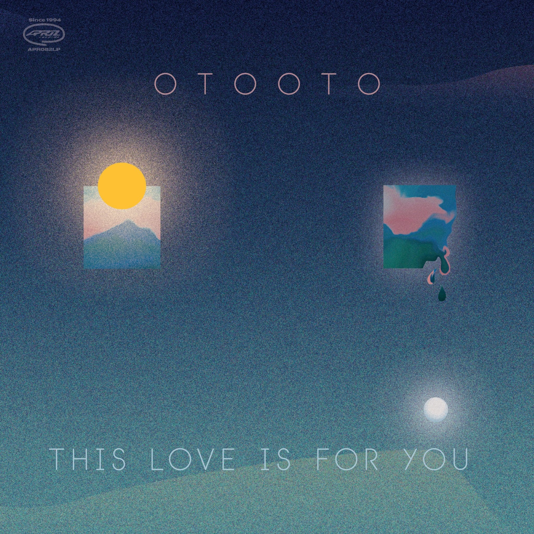 OTOOTO | This Love Is For You | May 21, 2021