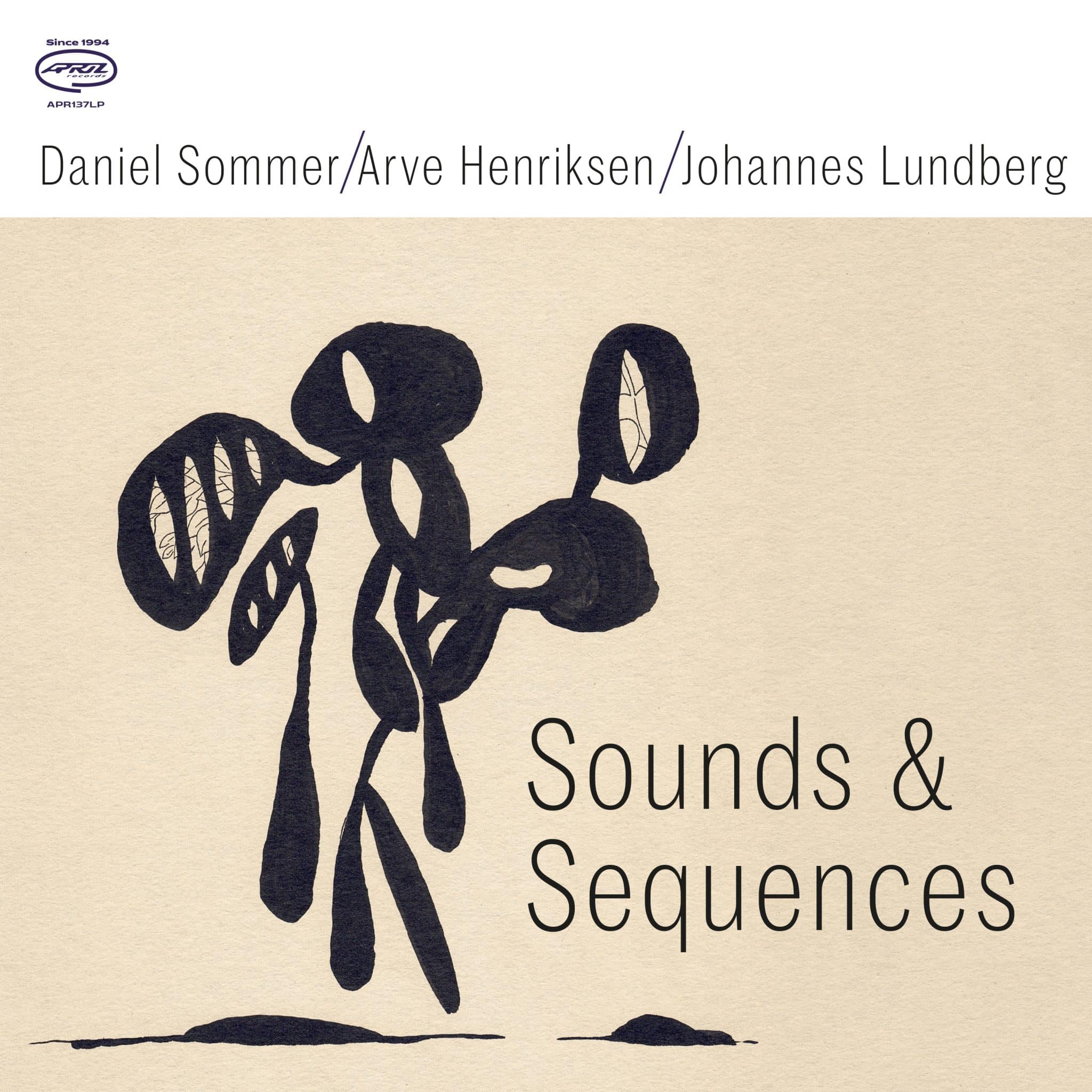 Daniel Sommer / Arve Henriksen / Johannes Lundberg | Sounds & Sequences | October 25, 2024