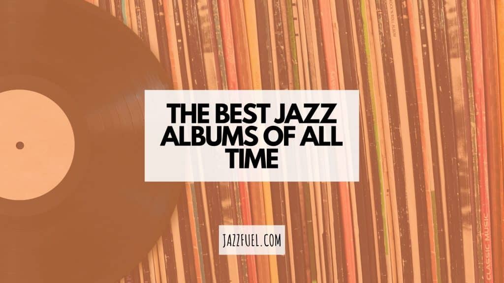 Best jazz albums