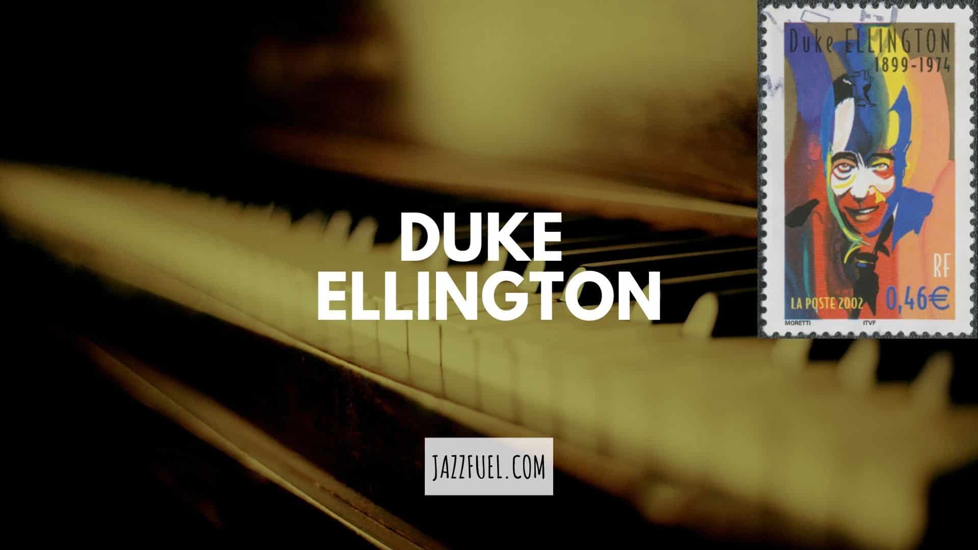 Duke Ellington – The Life & Music of a Jazz Hero