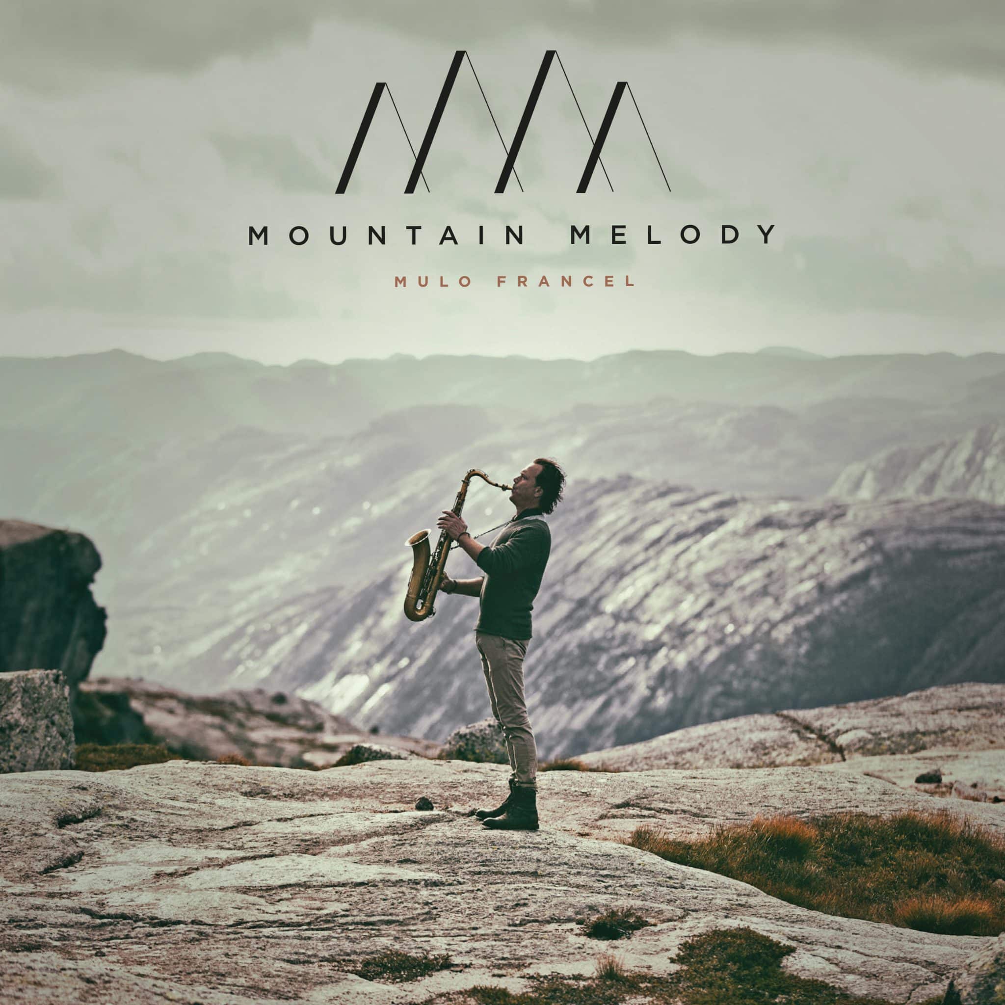 Mulo Francel | Mountain Melody | October 29, 2021