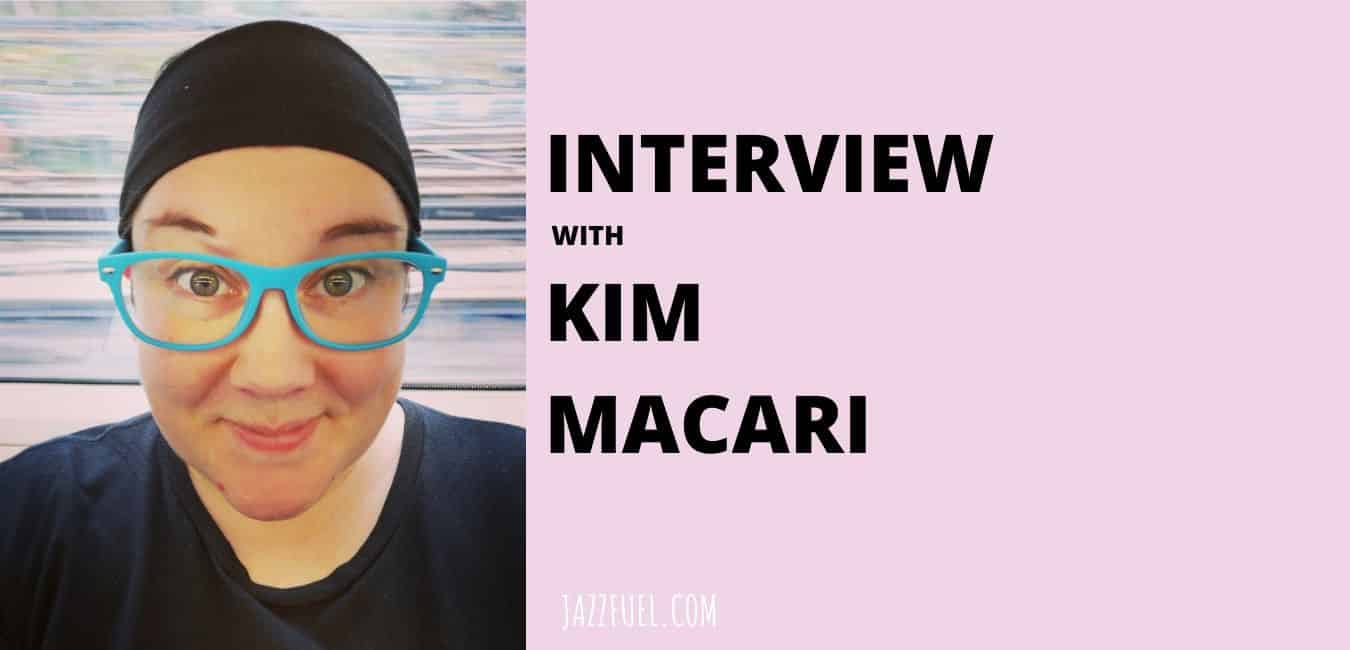 Interview with Kim Macari