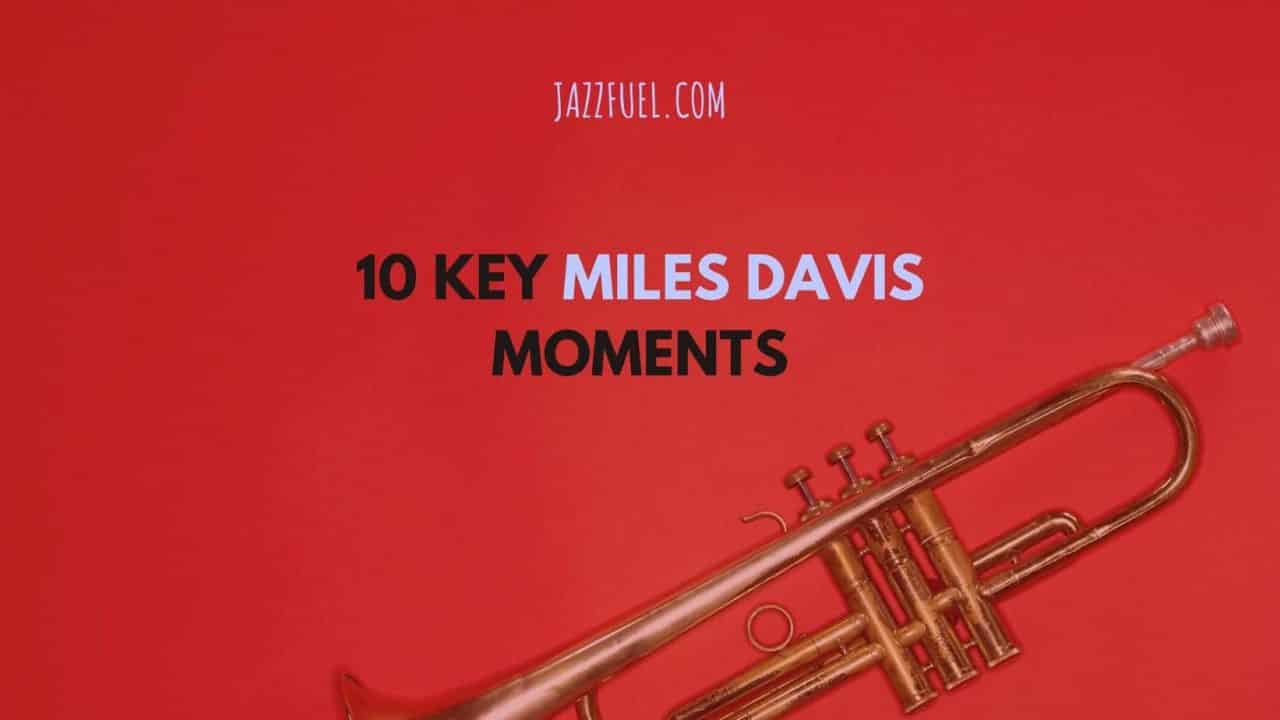 Miles Davis Moments