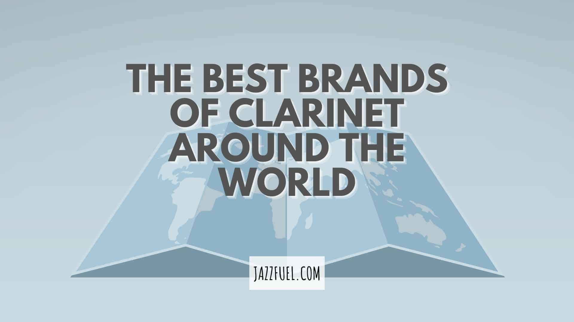 The Best Brands of Clarinet | Five Top Picks