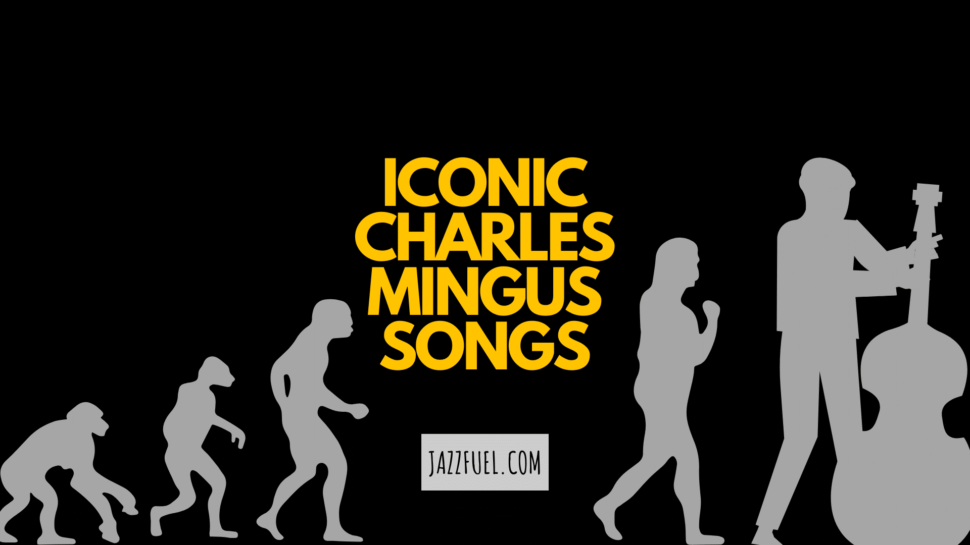 Charles Mingus Songs: Guide To A Jazz Eccentric