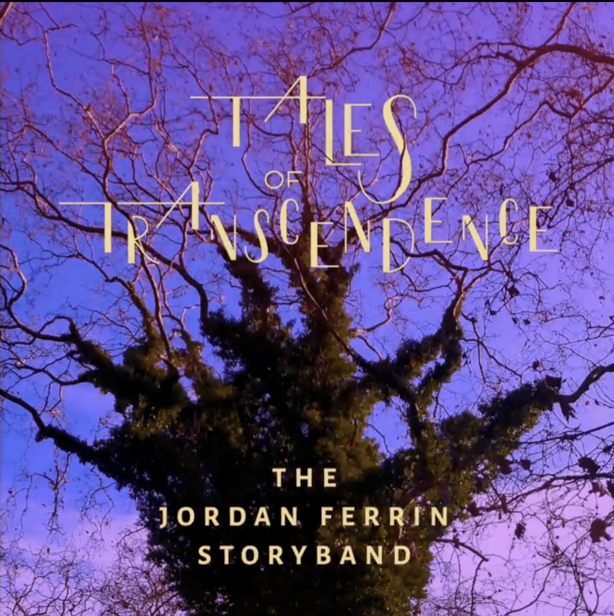 Jordan Ferrin | Tales of Transcendence | March 18, 2022