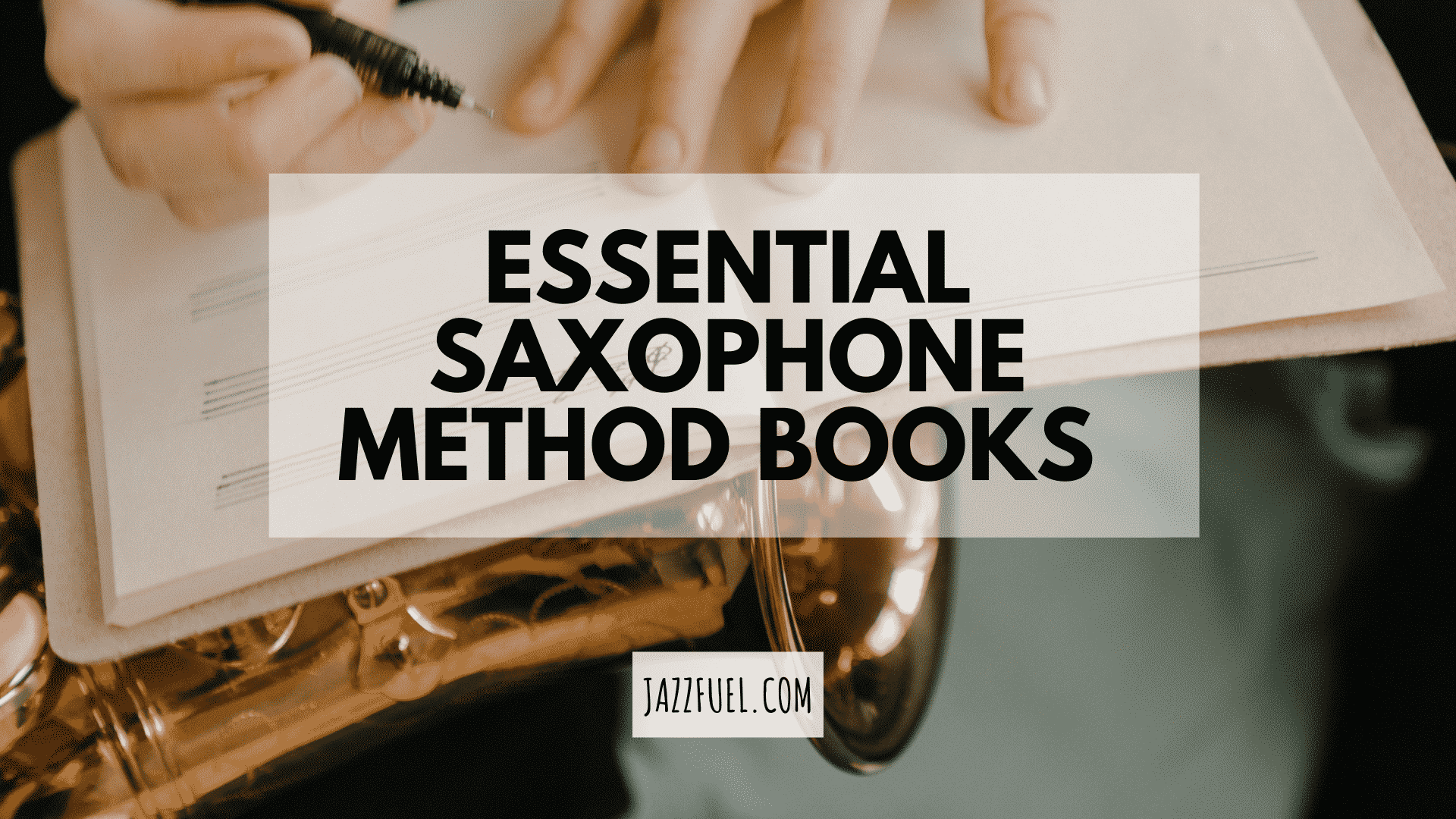 Essential Saxophone Method Books