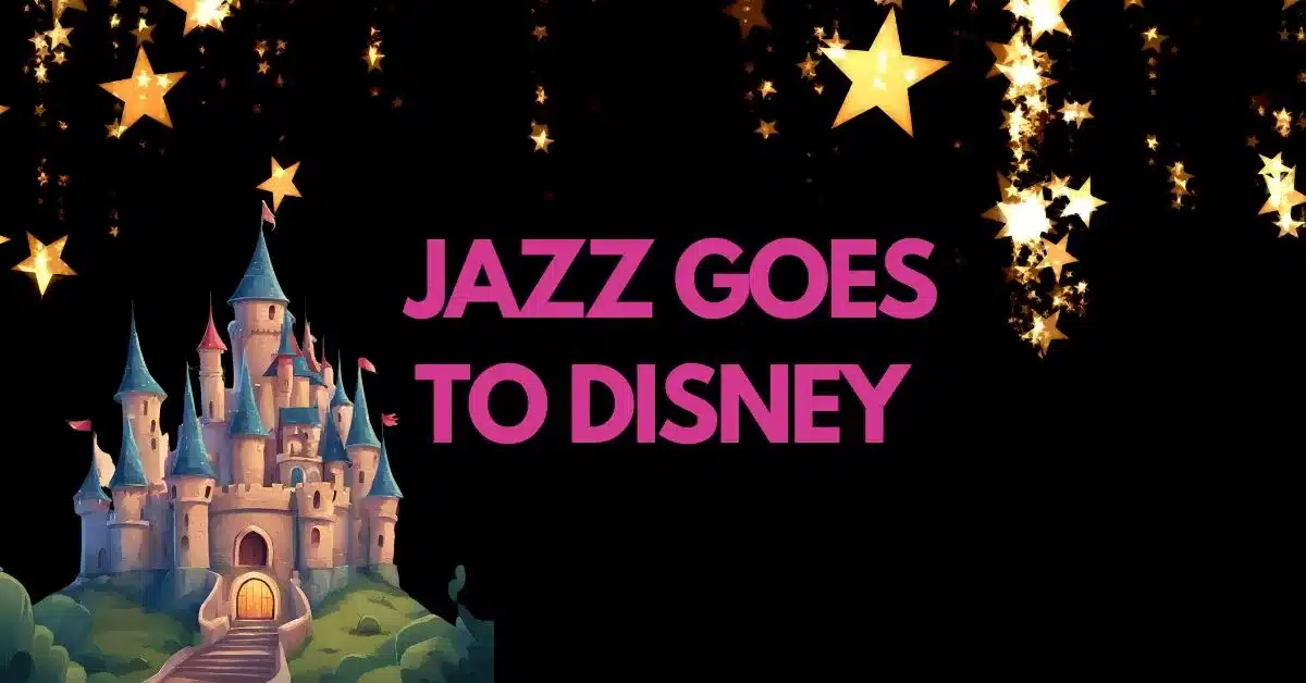 Disney Jazz Songs – Iconic Renditions of Timeless Classics